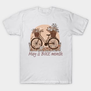 May is BIKE month T-Shirt